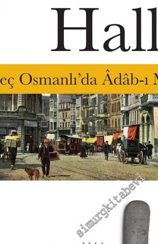 Alafranga Halleri: Geç Osmanlı'da Adab-ı Muaşeret