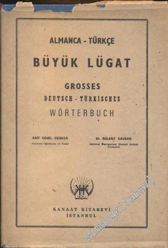 Almanca - Türkçe Büyük Lügat 1 - 3 = Grosses Deutsch - Türkisches Wört