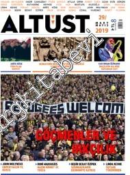 Altüst Dergisi - Dosya: Göçmenler ve Irkçılık - Sayı: 29 Mart - Mayıs