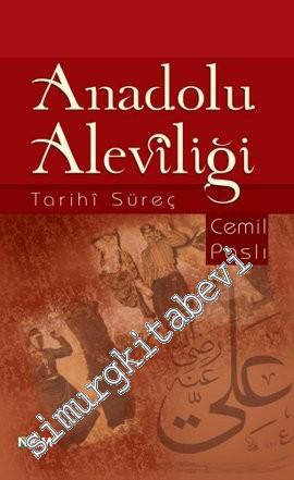 Anadolu Aleviliği: Tarihi Süreç
