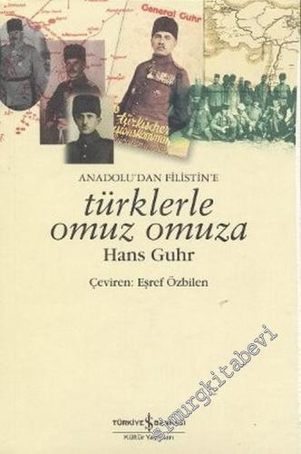 Anadolu'dan Filistin'e Türklerle Omuz Omuza