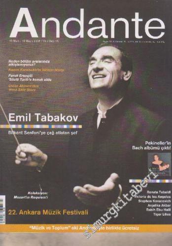 Andante Türkiye'nin Klasik Müzik Dergisi - Sayı: 15 Yıl: 2 Mart - Mayı
