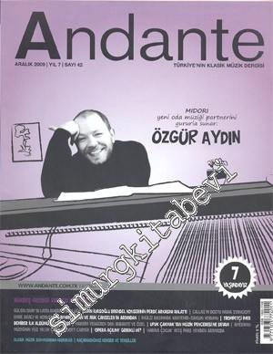 Andante Türkiye'nin Klasik Müzik Dergisi - Sayı 42 Yıl: 7 Aralık - Oca