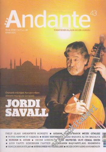 Andante Türkiye'nin Klasik Müzik Dergisi - Sayı: 43 Yıl: 7 Ocak