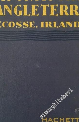 Angleterre, Ècosse, Irlande - Les Guides Blues