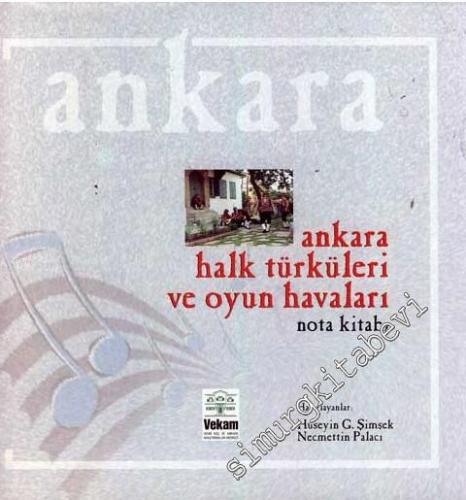 Ankara Halk Türküleri ve Oyun Havaları CİLTLİ