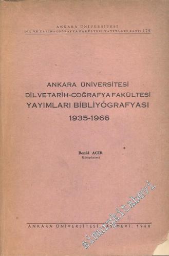 Ankara Üniversitesi Dil ve Tarih Coğrafya Fakültesi Yayımları Bibliyog