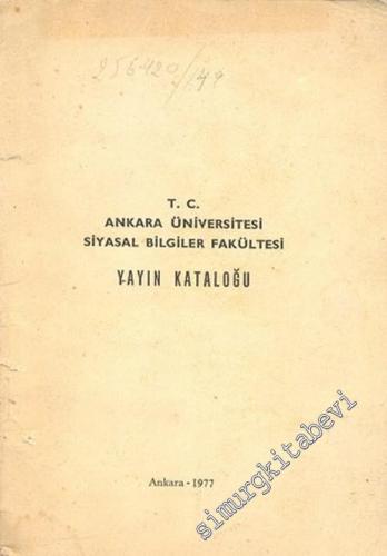 Ankara Üniversitesi Siyasal Bilgiler Fakültesi Yayın Kataloğu