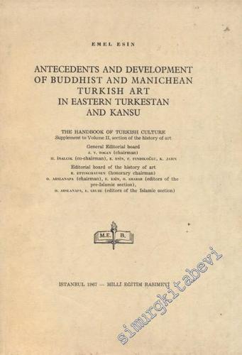 Antecedents and Development of Buddhist and Manichean Turkish Art in E