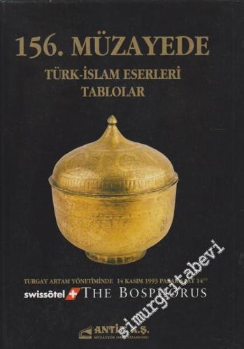 Antik AŞ 156 . Müzayede Kataloğu: Türk İslam Eserleri Tablolar (14 Kas