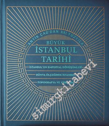 Antik Çağdan 21. Yüzyıla Büyük İstanbul Tarihi Ansiklopedisi 10 Cilt T