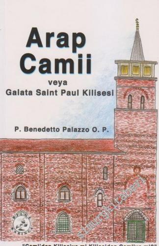 Arap Camii Veya Galata Saint Paul Kilisesi - Ocak