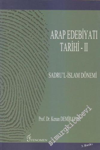 Arap Edebiyatı Tarihi 2: Sadru'l-İslam Dönemi