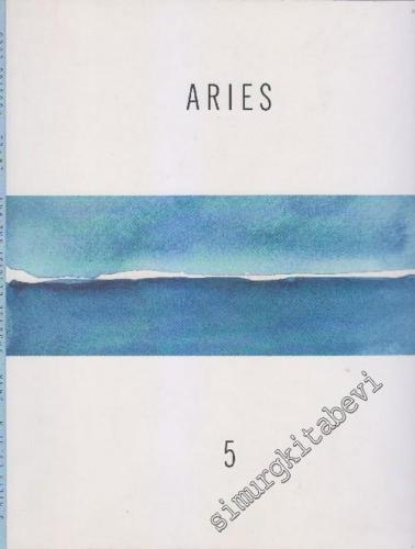 Aries: Üç Aylık Edebiyat, Sanat, Düşünce Dergisi, Dosya: Su, İç Dosya: