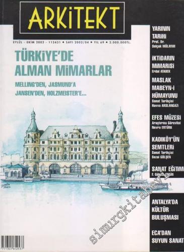 Arkitekt Mimarlık Şehircilik Turizm Dergisi - Dosya: Türkiye'de Alman 