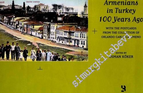 Armenians in Turkey 100 Years Ago With the Postcards from the Collecti