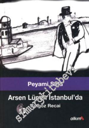 Arsen Lüpen İstanbul'da: Cingöz Recai 1