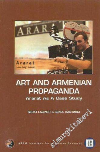 Art and Armenian Propaganda: Ararat As a Case Study