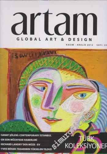 Artam Global Art and Design - Dosya: Sanat Şöleni: Contemporary İstanb