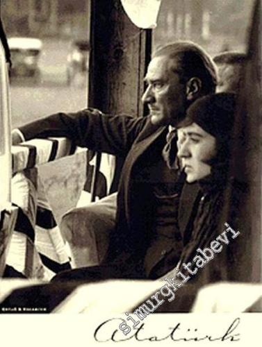 Atatürk: Değişim ve Uluslaşma Süreci
