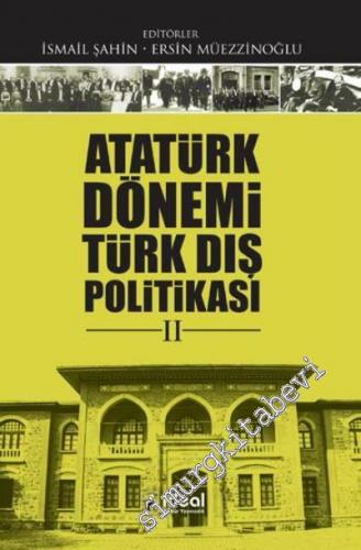 Atatürk Dönemi Türk Dış Politikası 2