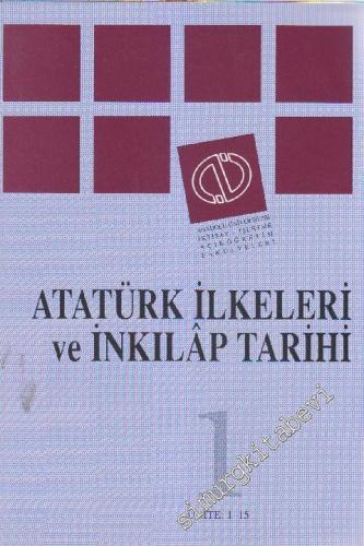 Atatürk İlkeleri ve İnkılâp Tarihi Cilt 1