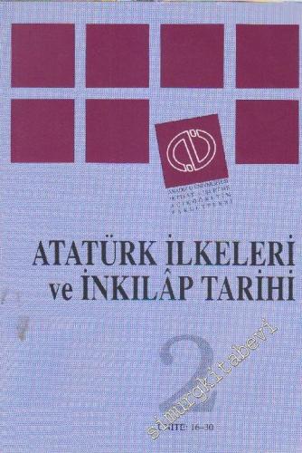 Atatürk İlkeleri ve İnkılâp Tarihi Cilt 2