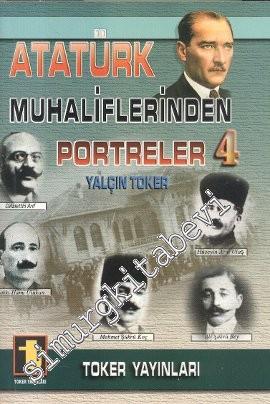 Atatürk Muhaliflerinden Portreler 4