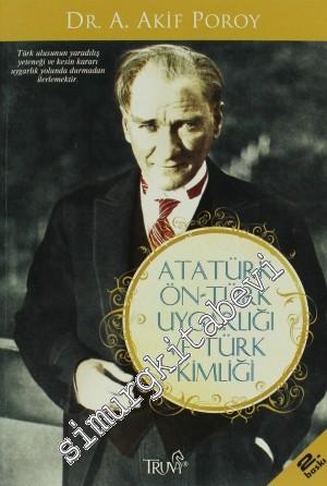 Atatürk Ön-Türk Uygarlığı ve Türk Kimliği