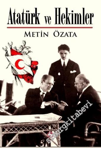Atatürk ve Hekimler