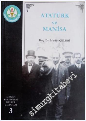 Atatürk ve Manisa