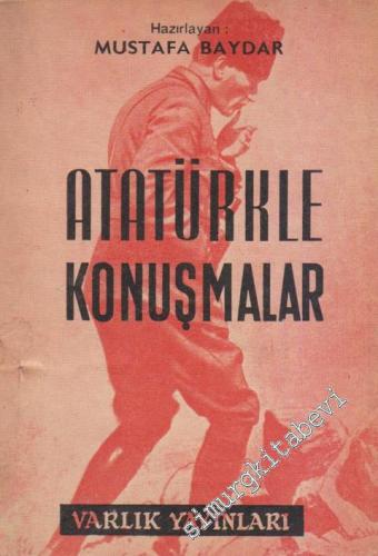 Atatürk'le Konuşmalar