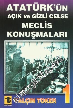 Atatürk'ün Açık ve Gizli Celse Meclis Konuşmaları 4 Cilt TAKIM