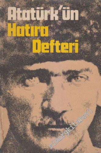 Atatürk'ün Hatıra Defteri