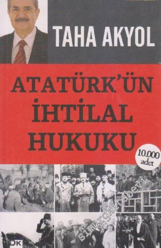 Atatürk'ün İhtilal Hukuku