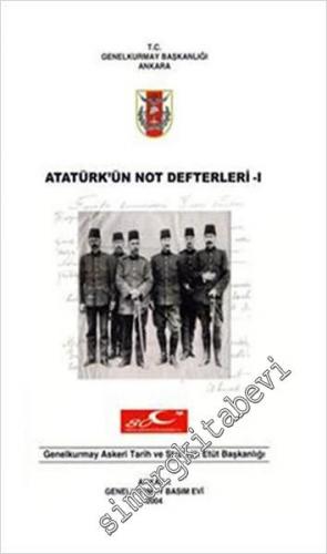 Atatürk'ün Not Defterleri, Cilt 1