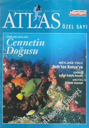 Atlas Aylık Coğrafya Ve Keşif Dergisi Özel Sayı (Hürriyet Gazetesi'nin