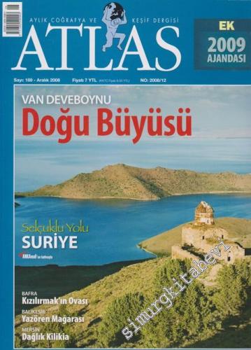 Atlas Aylık Coğrafya ve Keşif Dergisi - Sayı: 189, Aralık 2008