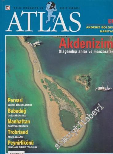 Atlas Aylık Coğrafya ve Keşif Dergisi - Sayı: 76, Temmuz 1999