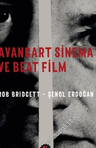 Avangard Sinema ve Beat Film
