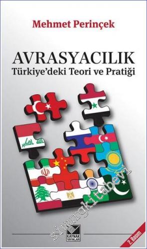 Avrasyacılık Türkiye'deki Teori ve Pratiği - 2016