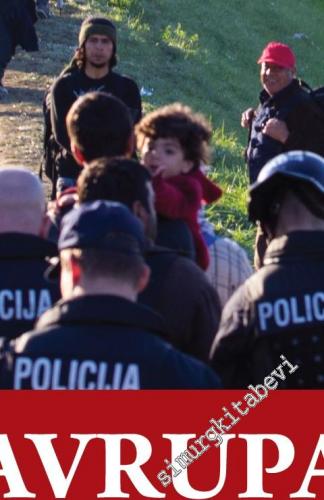 Avrupa Kapı Duvar: Göç Yaklaşımında Söylem Eylem Tutarsızlığı
