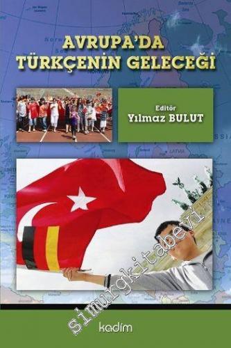 Avrupa'da Türkçe'nin Geleceği