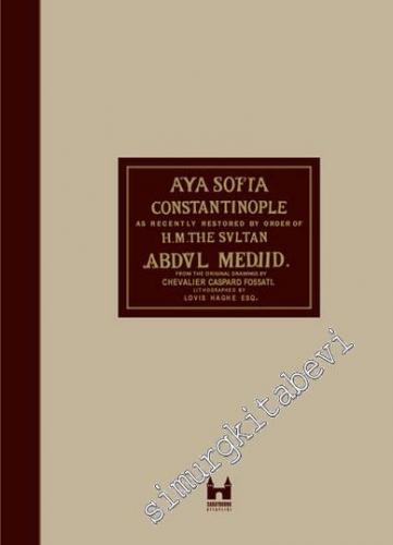 Ayasofya ve İstanbul = Aya Sofia and Constantinople
