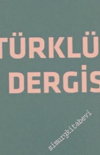 Aydın Türklük Bilgisi Dergisi - Sayı: 2 Yıl: 3 Ekim