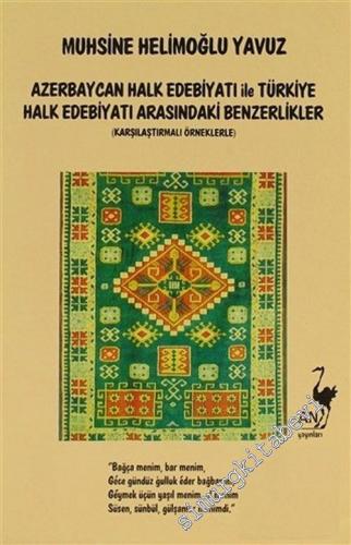 Azerbaycan Halk Edebiyatı ile Türkiye Halk Edebiyatı Arasındaki Benzer