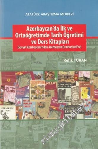 Azerbaycan'da İlk ve Ortaöğretimde Tarih Öğretimi ve Ders Kitapları