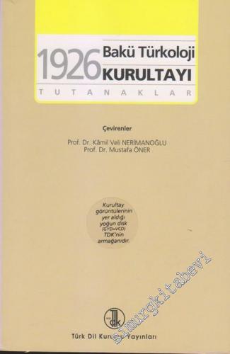 Bakü Türkoloji Kurultayı (1926) : Tutanaklar