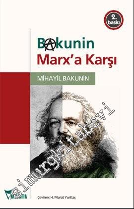 Bakunin Marx'a Karşı