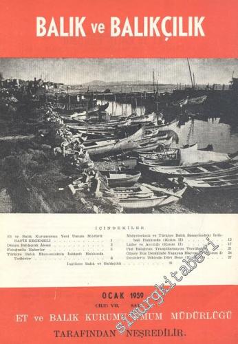 Balık ve Balıkçılık Dergisi - Sayı: 1, Ocak 1959, Cilt: 7